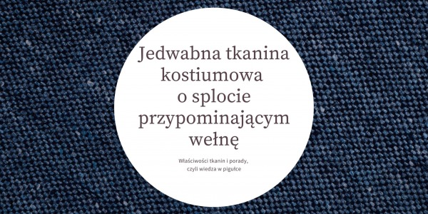 Hodvábna kostýmová tkanina s vlnenou väzbou